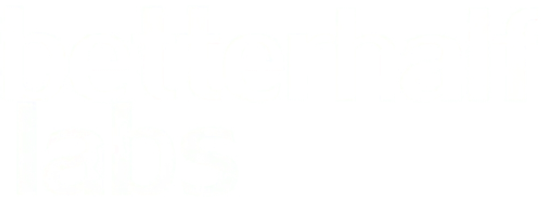 BetterHalf Labs